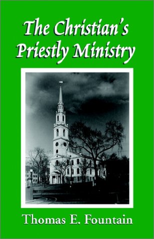 The Christian Priestly's Ministry Religion & Esotericism