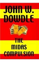 The Midas Compulsion Contemporary literature
