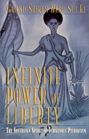Infinite Power of Liberty: The Sovereign Spirit of Indigenous Patriotism Social Sciences