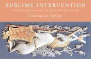 Sublime Intervention: A Romantic-Adventure of the Napoleonic and Hanovarian Age Action & Adventure