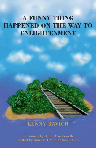 A Funny Thing Happened On The Way To Enlightenment: A Spiritual Approach to Happiness Books