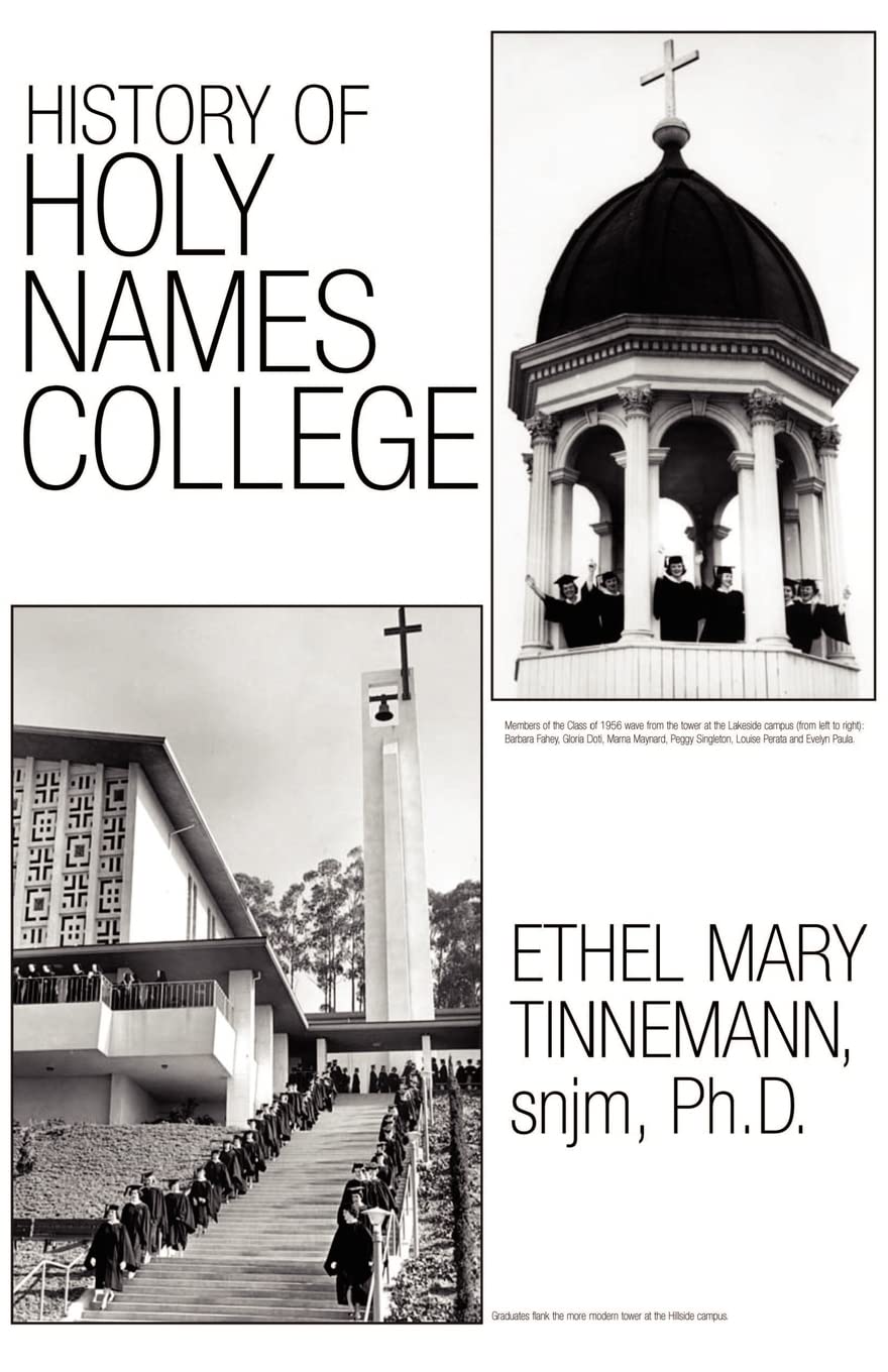 History of Holy Names College Education & Training
