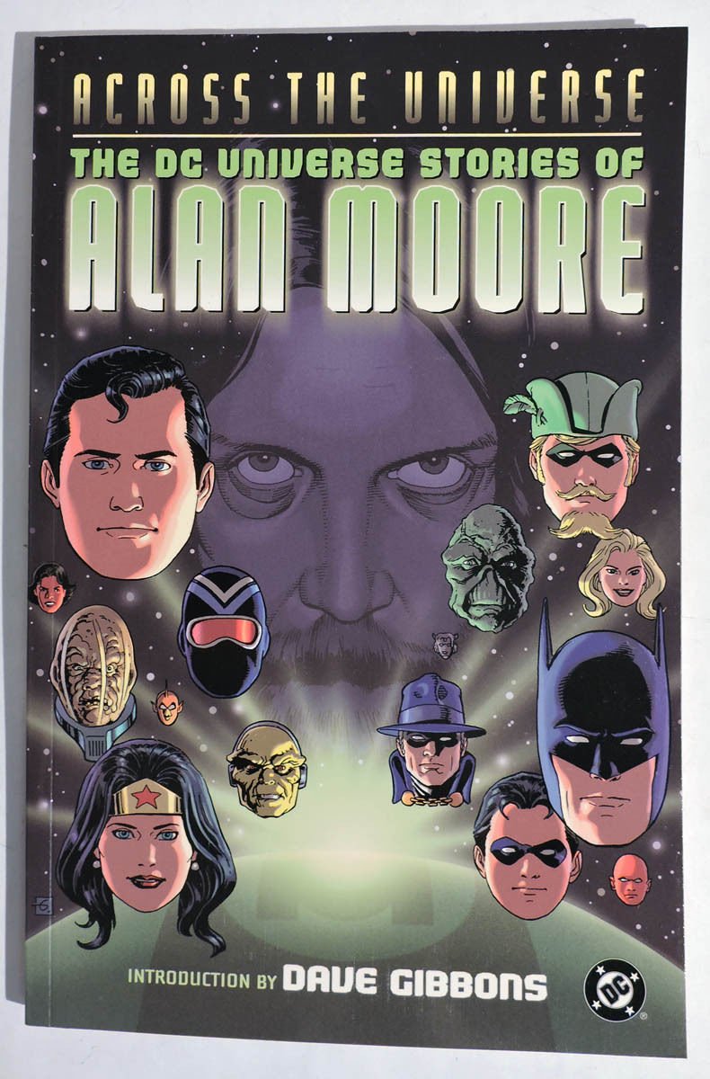 Across the Universe: The Dc Universe Stories of Alan Moore Superheroes