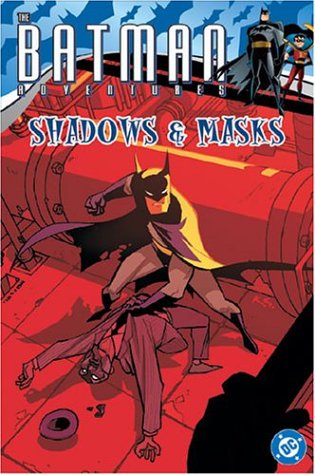 Shadows & Masks (Batman Adventures (Graphic Novels)) Manga