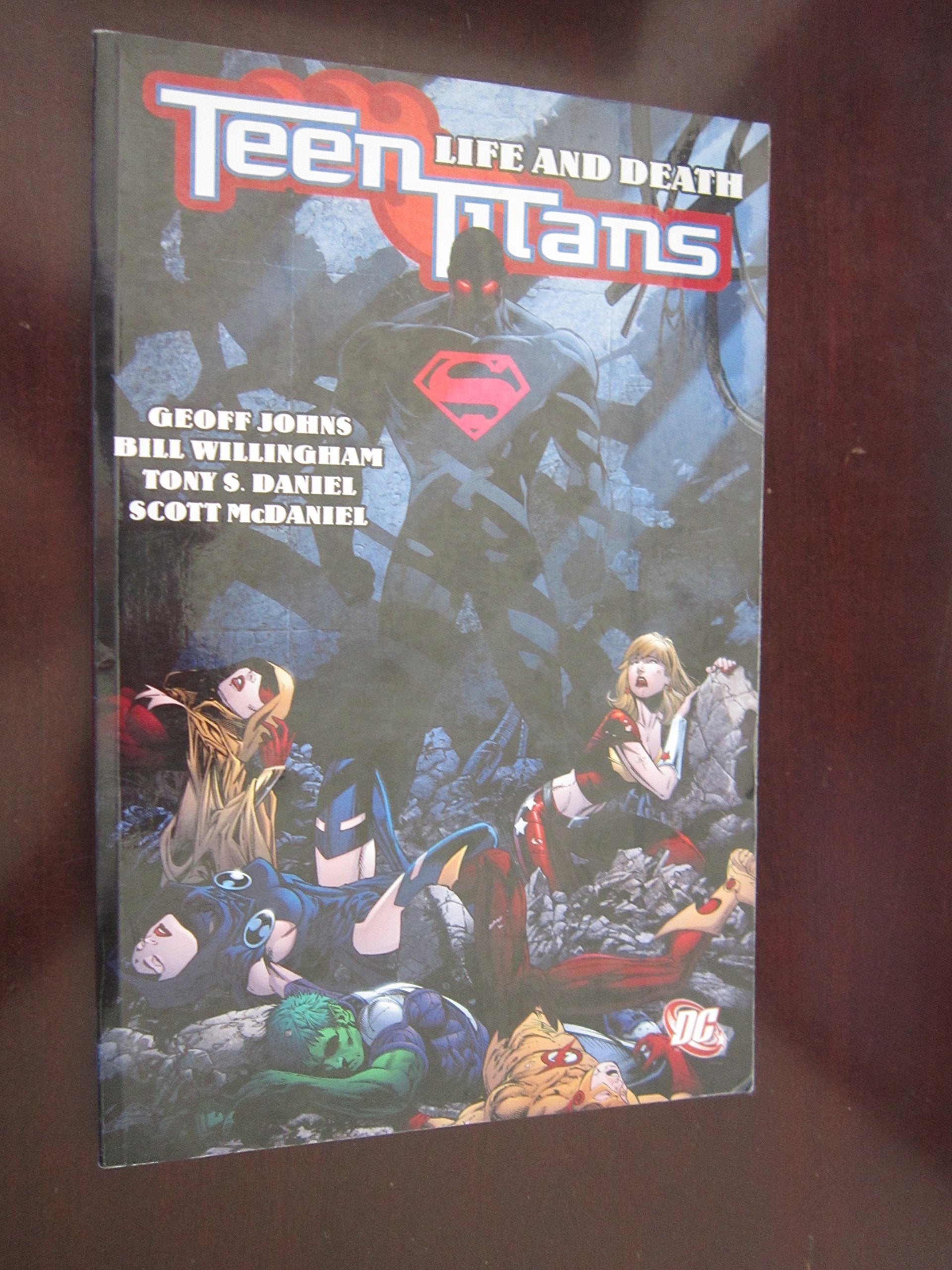 Teen Titans 5: Life and Death Superheroes