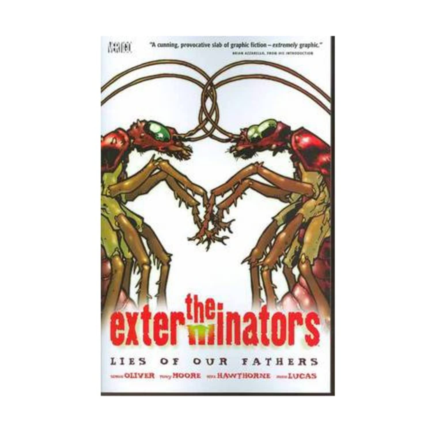 The Exterminators 3: Lies of Our Fathers Horror & Mystery