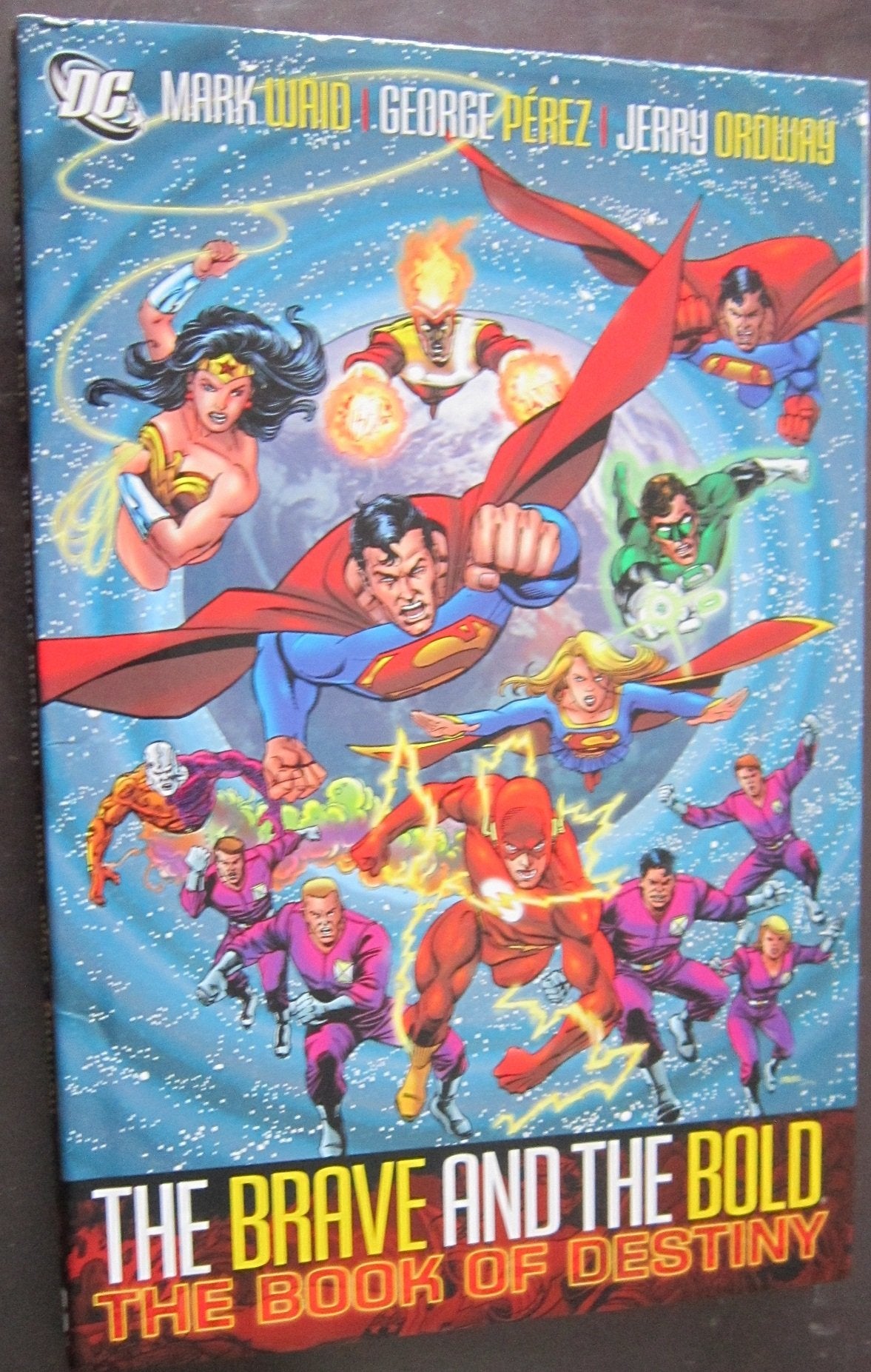 The Brave and The Bold 2: The Book of Destiny Superheroes