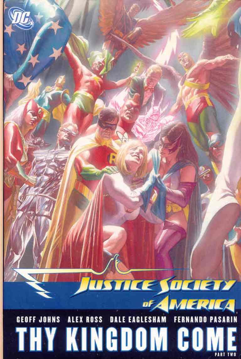 Justice Society of America 2: Thy Kingdom Come Manga