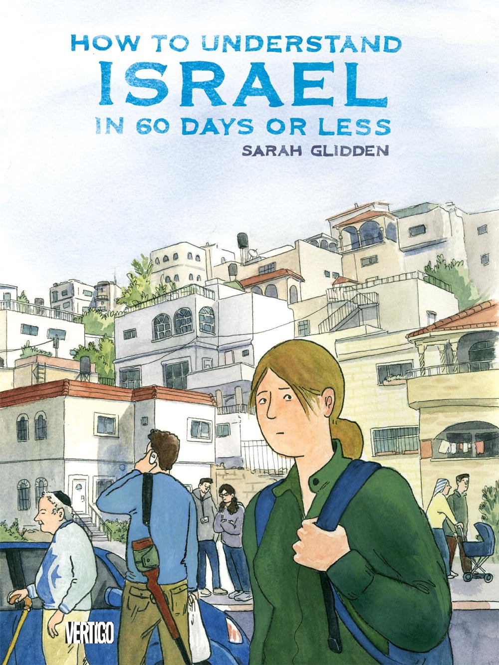 How to Understand Israel in 60 Days or Less Manga