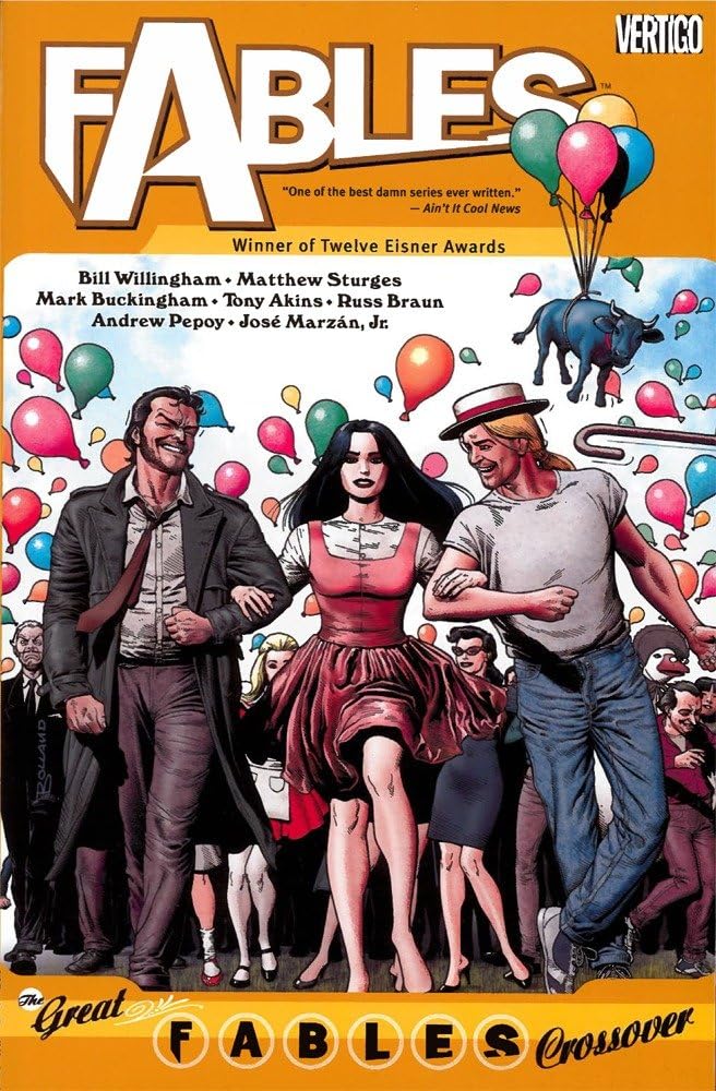 Fables Vol. 13: The Great Fables Crossover: Winner of Twelve Eisner Awards (Fables, 13) Manga