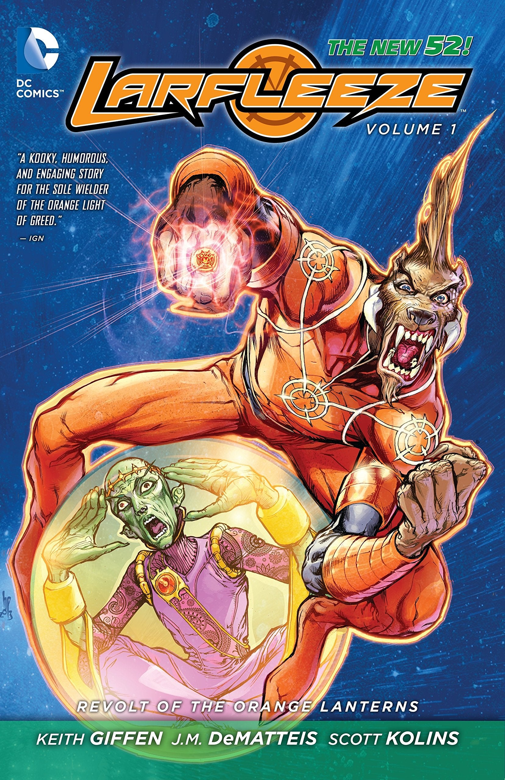 Larfleeze Vol. 1: Revolt of the Orange Lanterns (The New 52) book