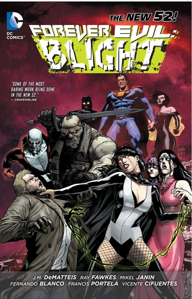 Forever Evil: Blight. book