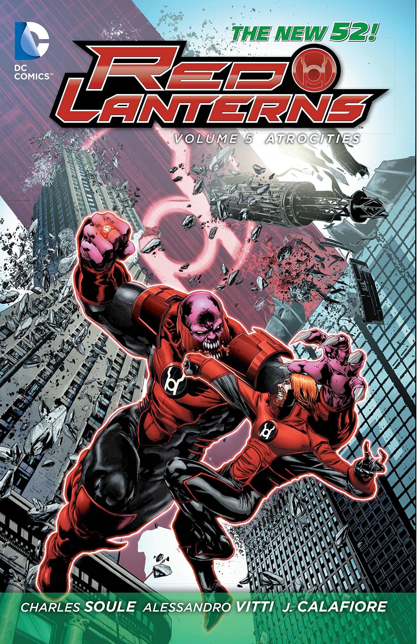 Red Lanterns Vol. 5: Atrocities (The New 52): Red Daughter Of Krypton (The New 52) Manga