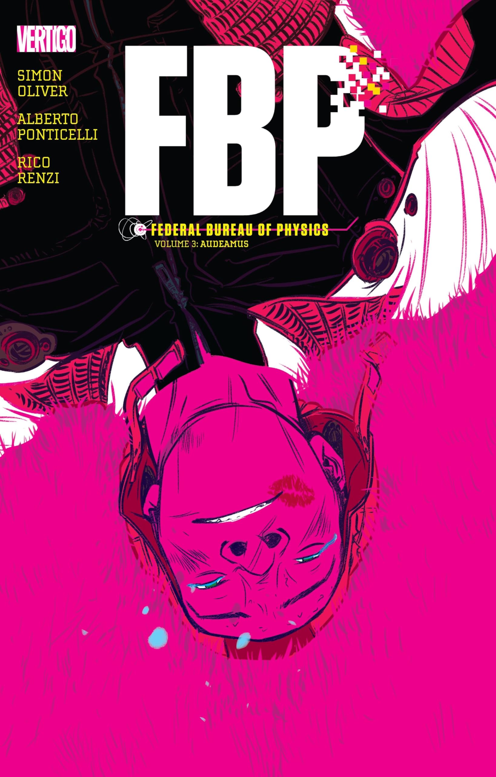 FBP: Federal Bureau of Physics Vol. 3: Audeamus Manga