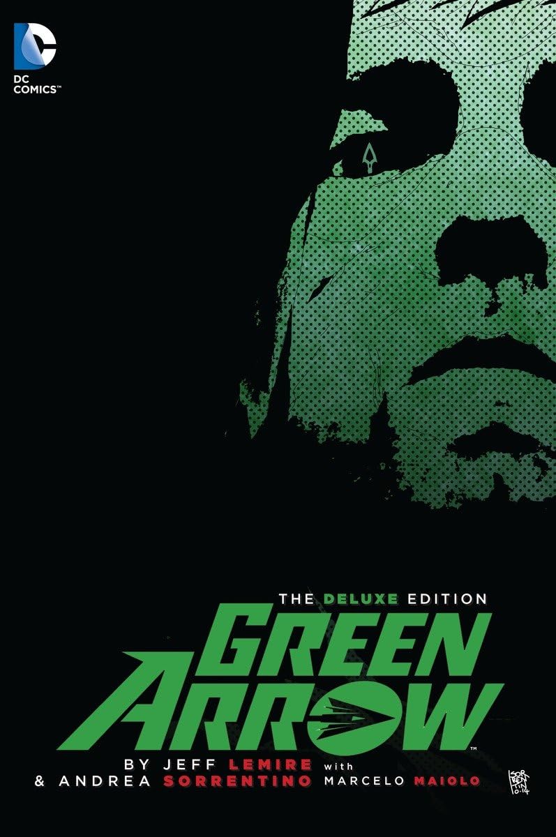 Green Arrow By Jeff Lemire & Andrea Sorrentino Deluxe Edition Manga