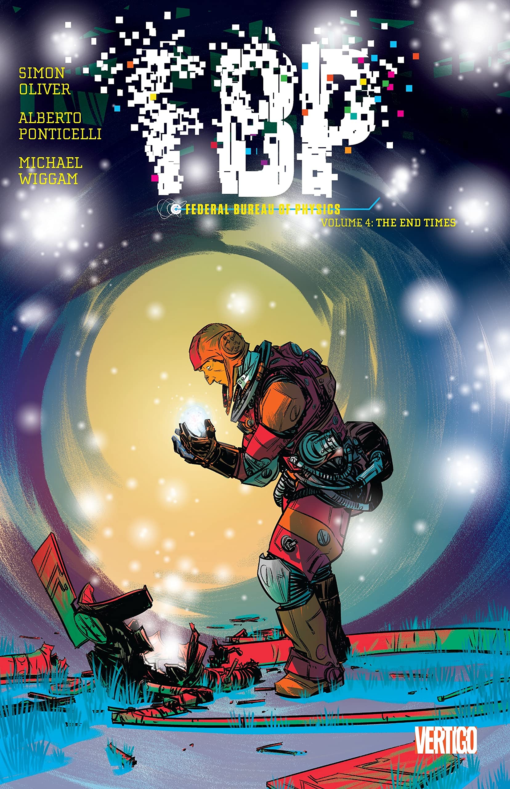 Fbp Federal Bureau of Physics 4: The End of Times Manga