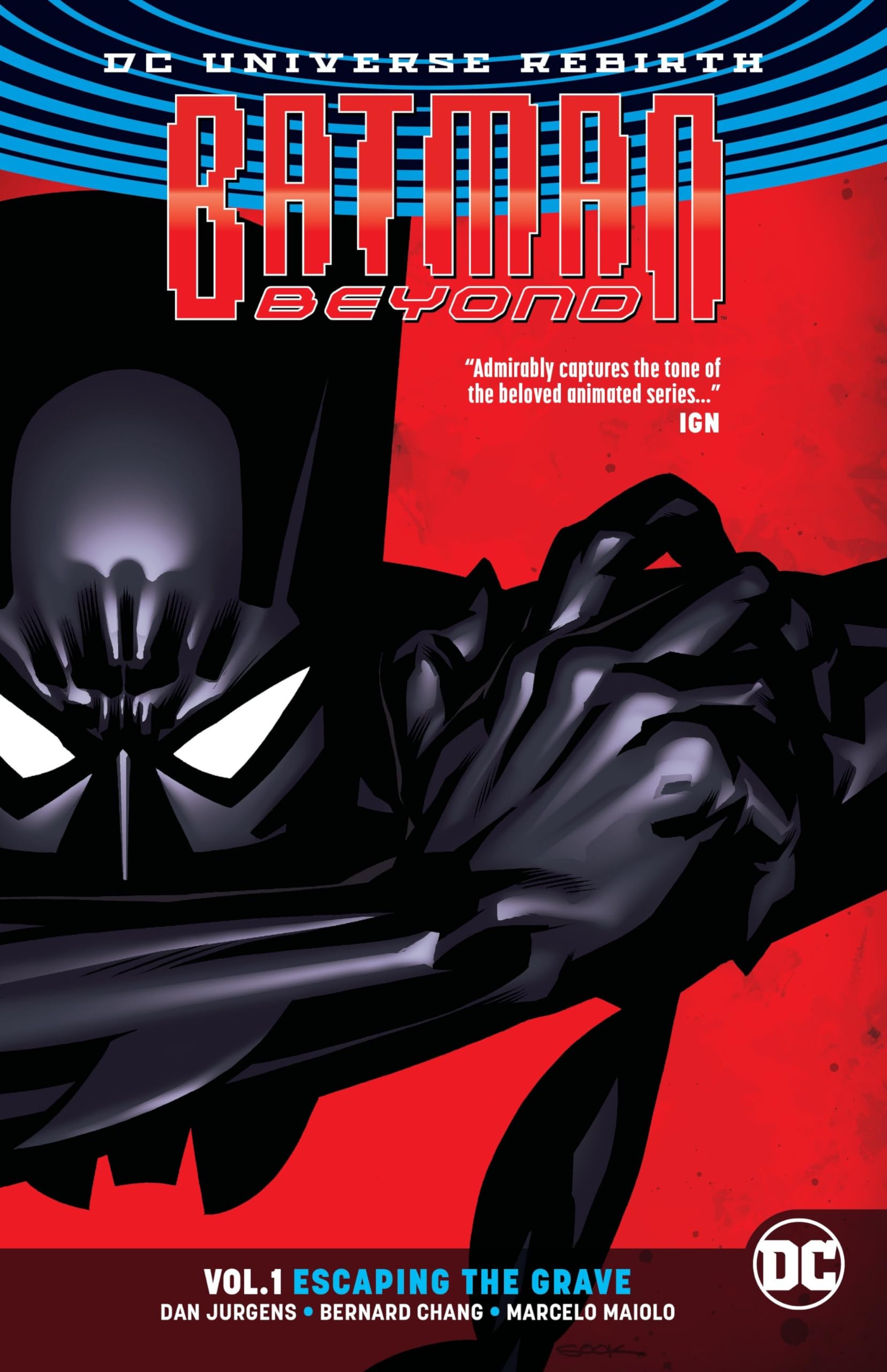 Batman Beyond Vol. 1: Escaping the Grave (Rebirth) book