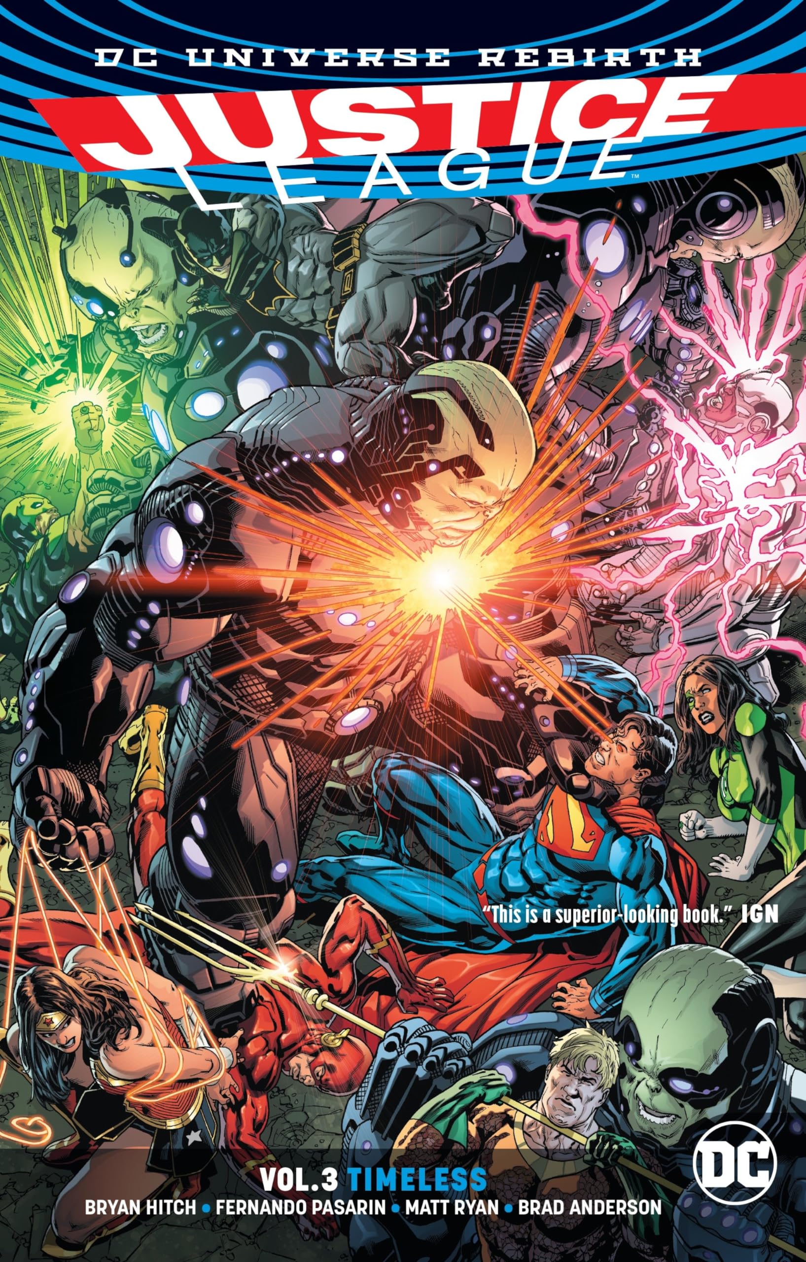 Justice League Vol. 3: Timeless (Rebirth) (Justice League: DC Universe Rebirth) Manga