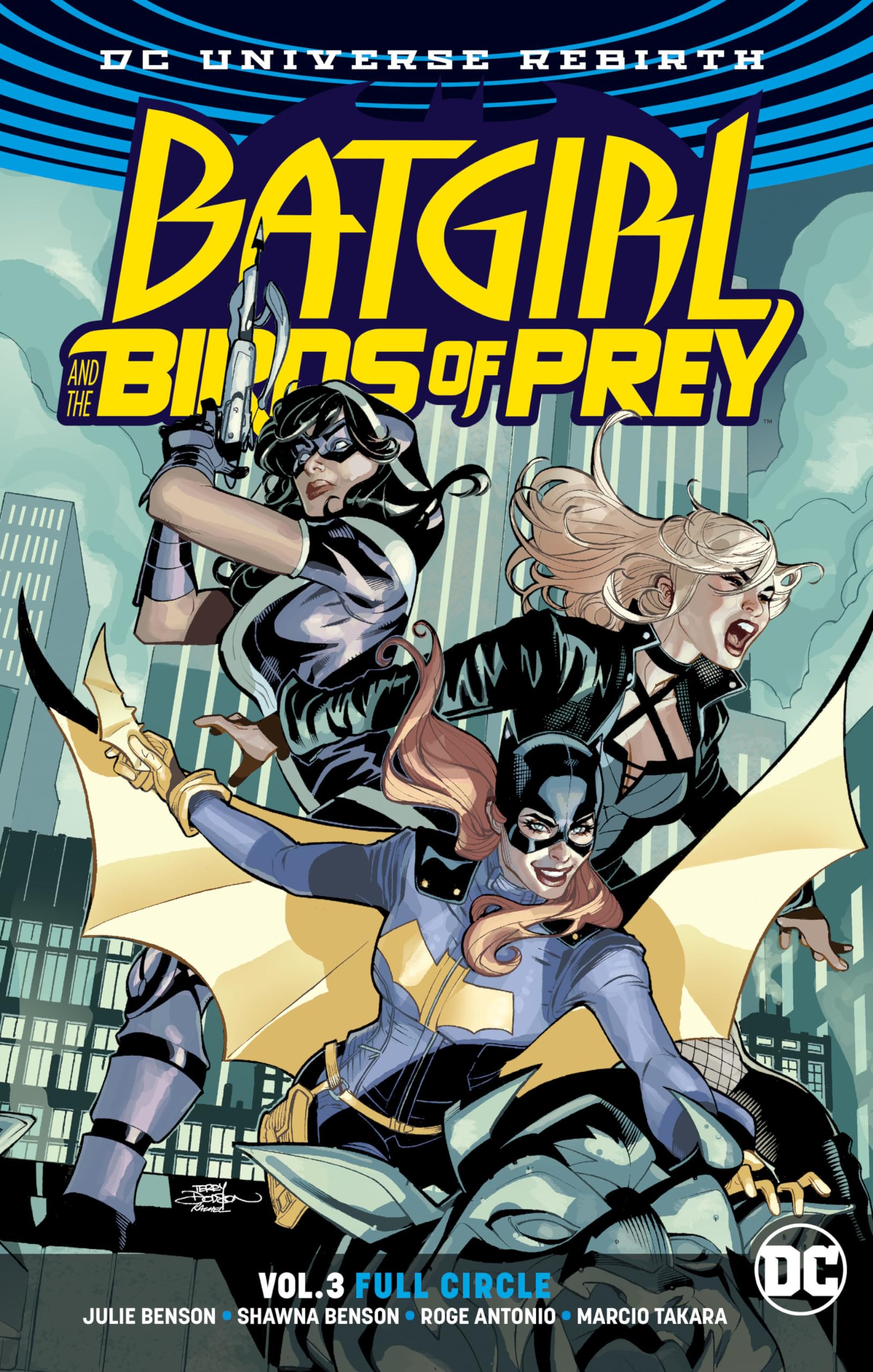 Batgirl and the Birds of Prey Vol. 3: Full Circle (Batgirl and the Birds of Prey: Dc Universe Rebirth, 3, Band 3) Manga