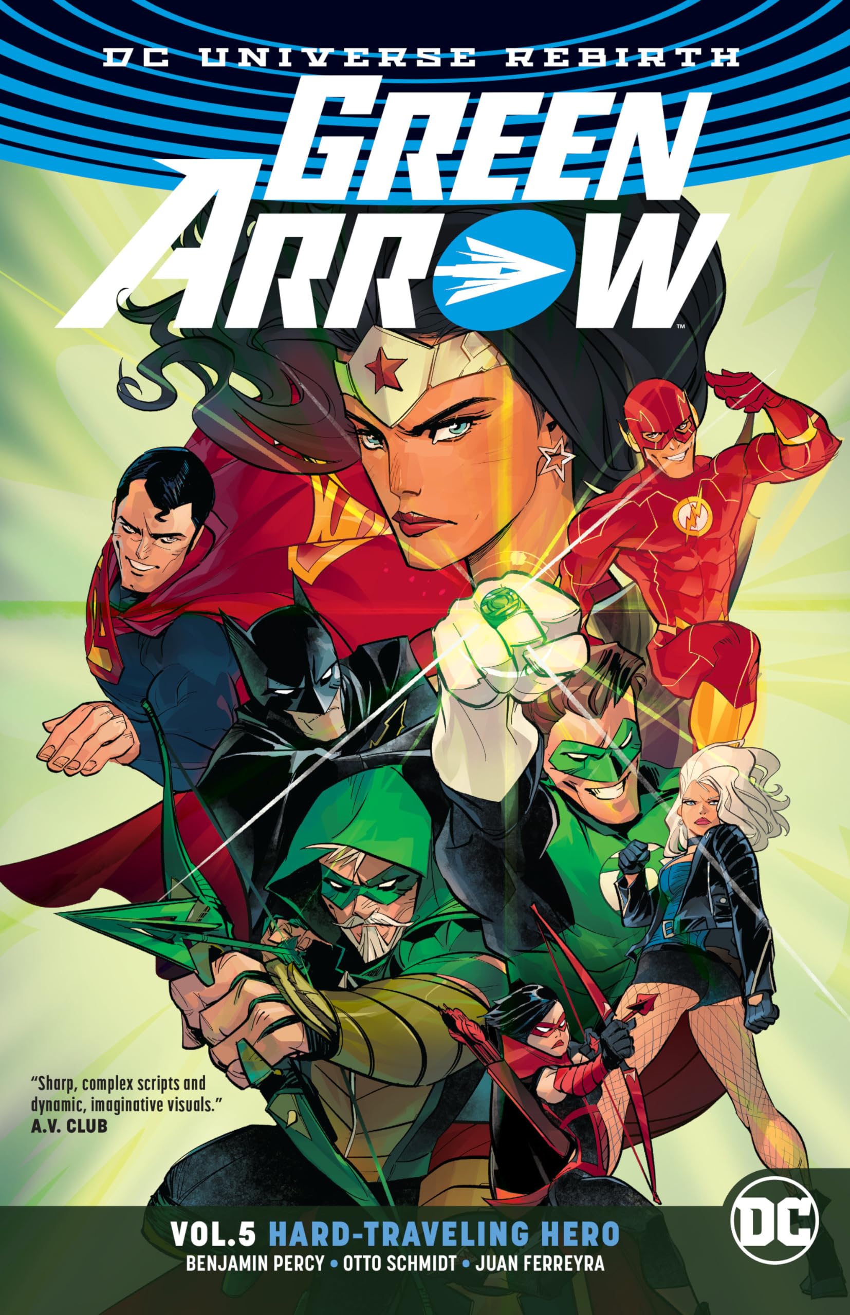 Green Arrow Vol. 5: Hard Travelin' Hero (Rebirth) book