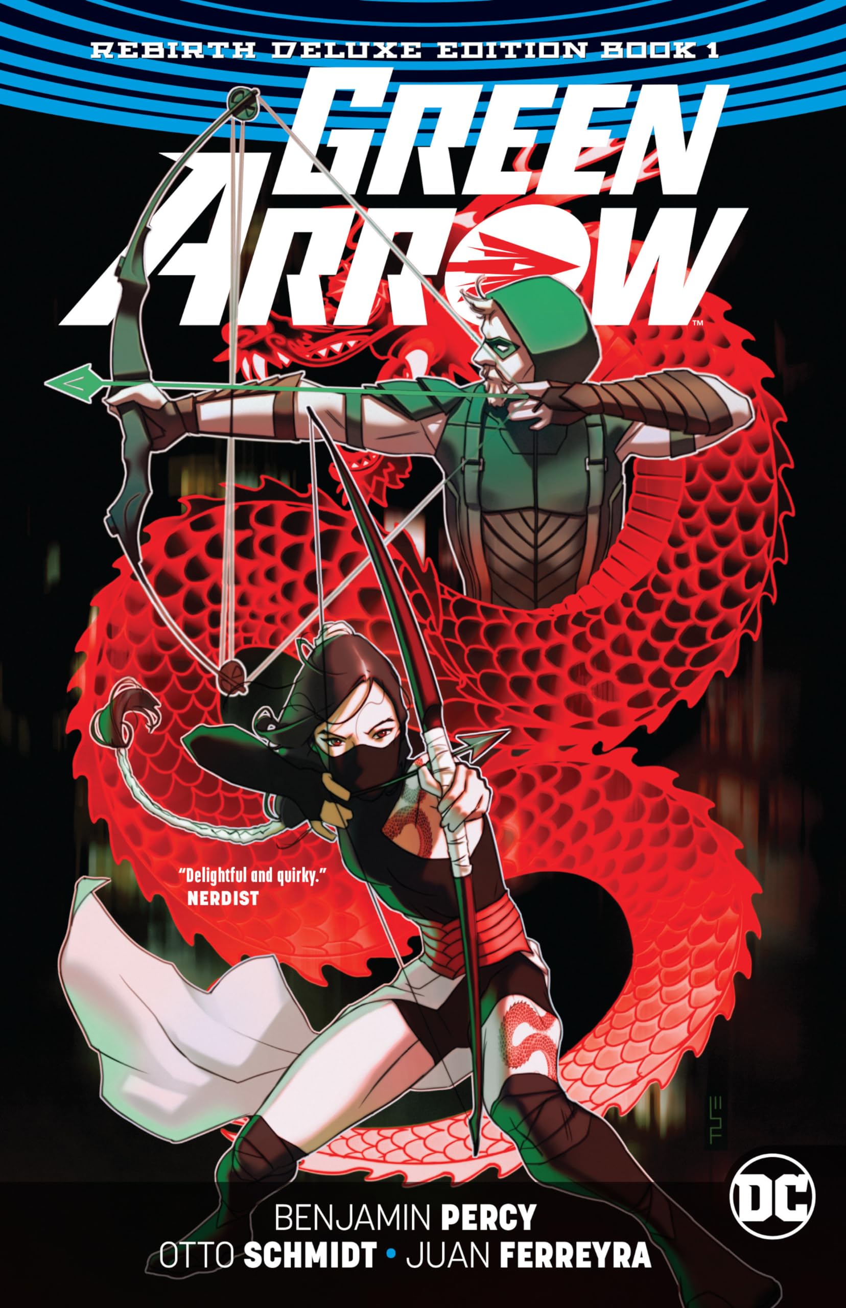 Green Arrow: The Rebirth Deluxe Edition Book 1: Rebirth Edition Manga