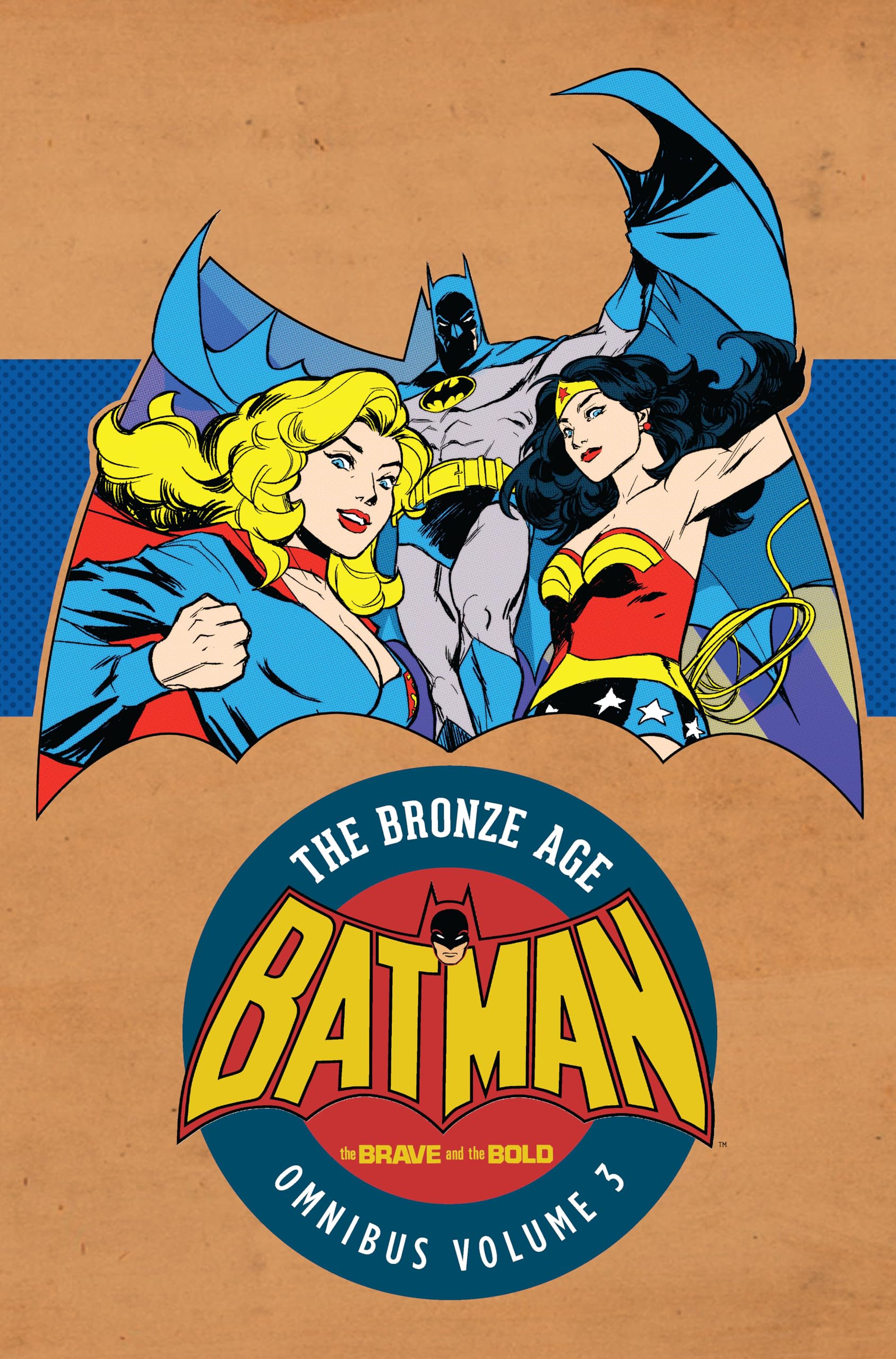 Batman: The Brave and the Bold - The Bronze Age Omnibus Vol. 3 (Batman; The Bronze Age Omnibus) Manga