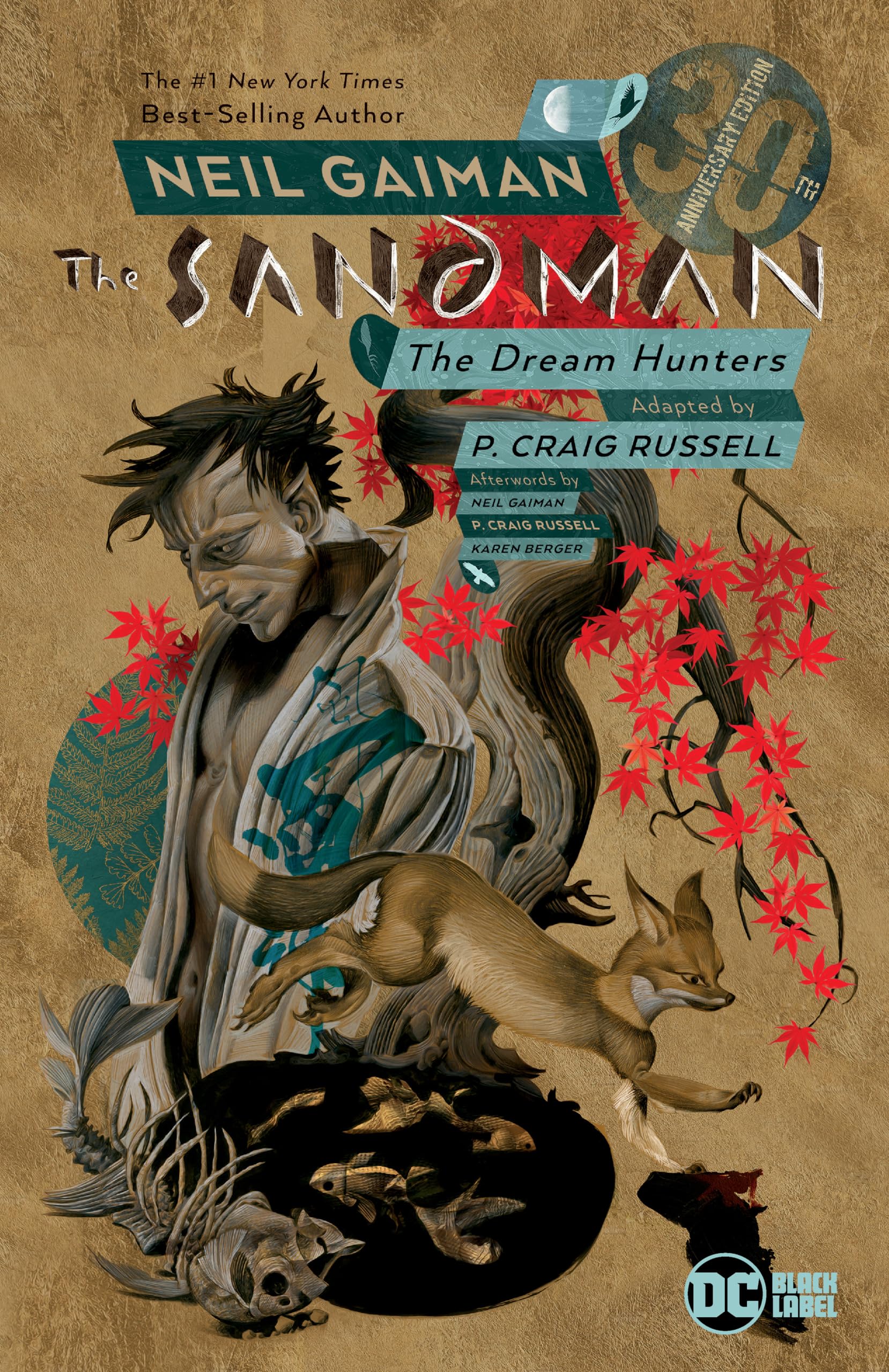 Sandman: Dream Hunters 30th Anniversary Edition (P. Craig Russell): The Dream Hunters Contemporary literature