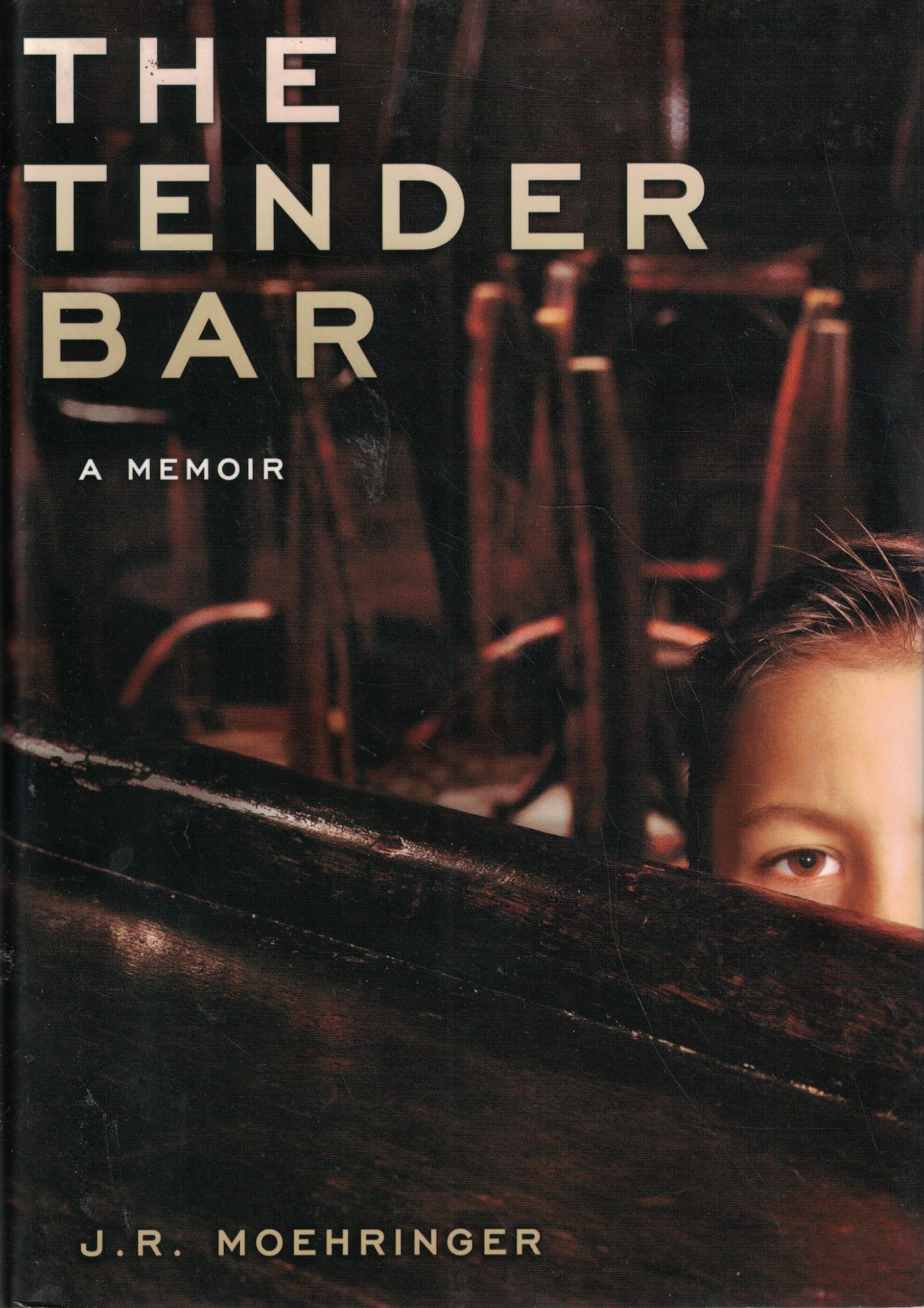 The Tender Bar: A Memoir Personalities