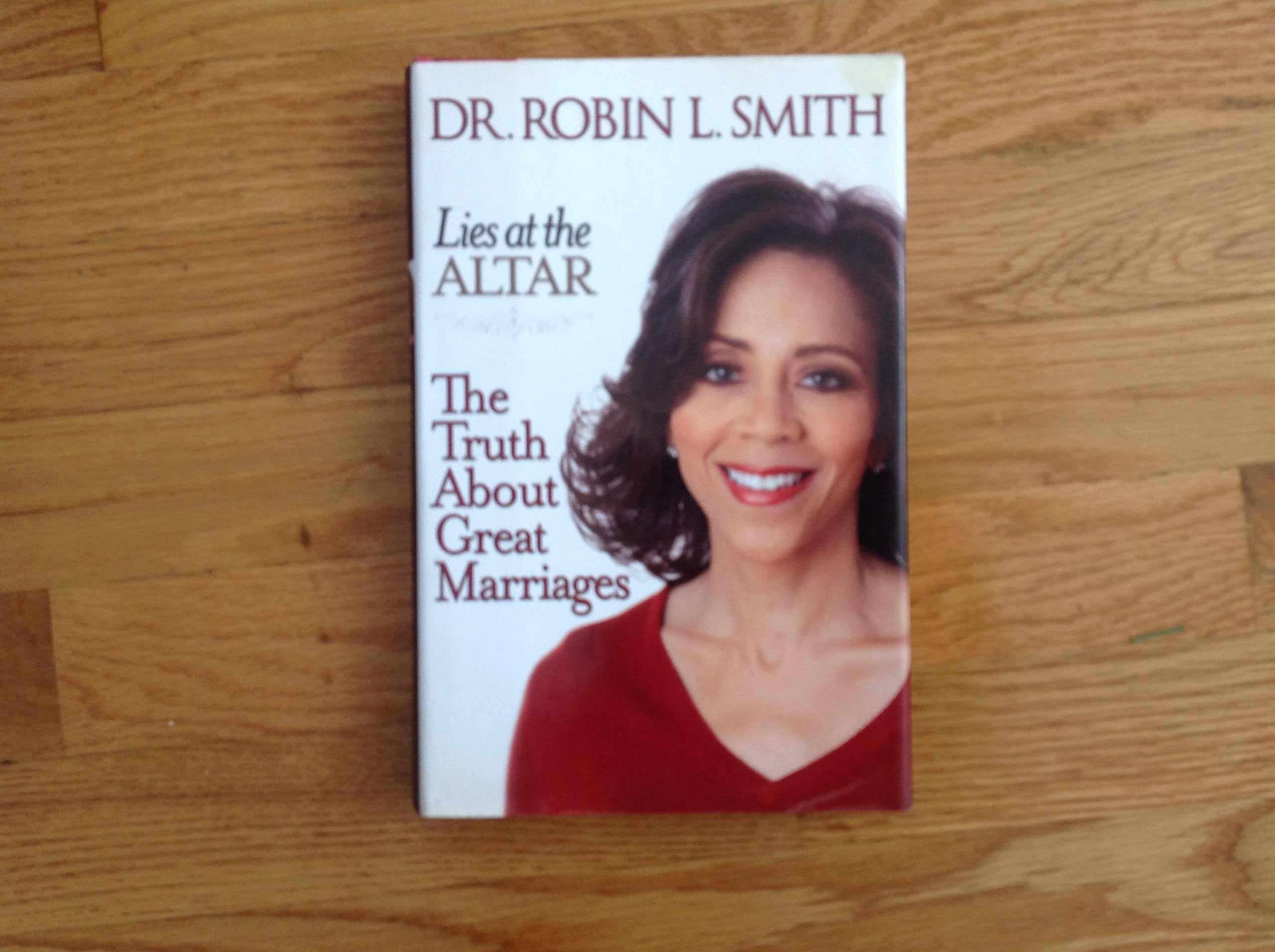 Lies at the Altar: The Truth About Great Marriages Lifestyle