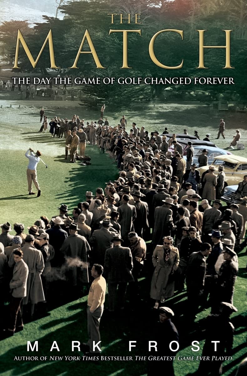 The Match: The Day the Game of Golf Changed Forever Sports