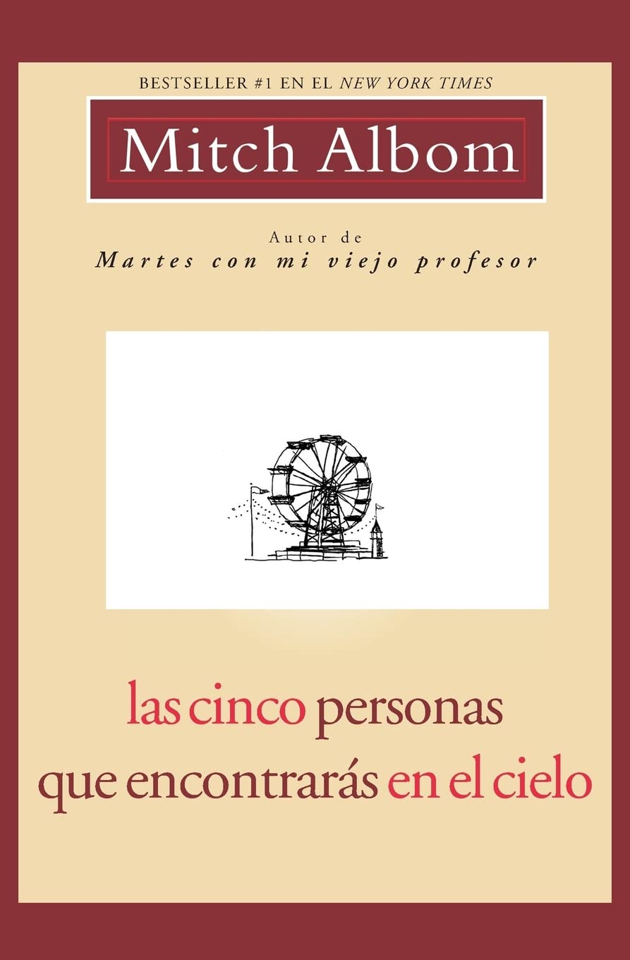 Las Cinco Personas Que Encontrarás en El Cielo book