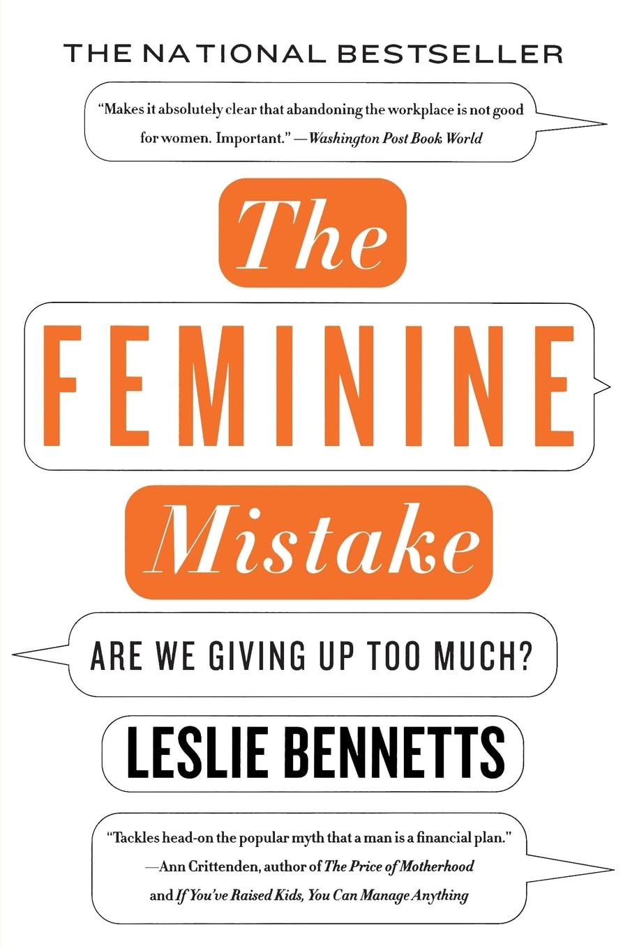 The Feminine Mistake Social Sciences Books