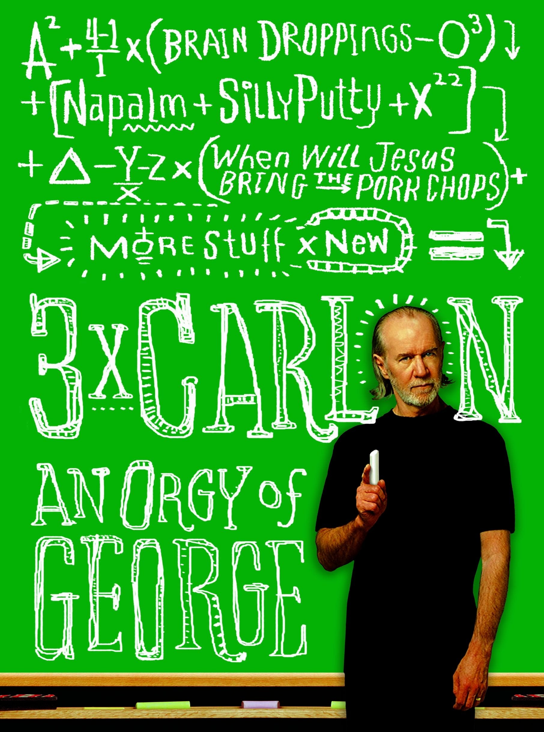 3 X Carlin: An Orgy of George Essays & Short Stories