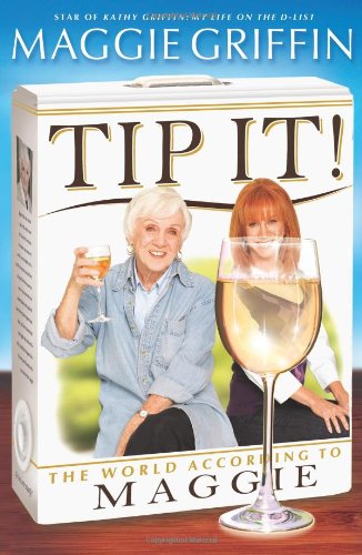 Tip It!: The World According to Maggie Art & Literature