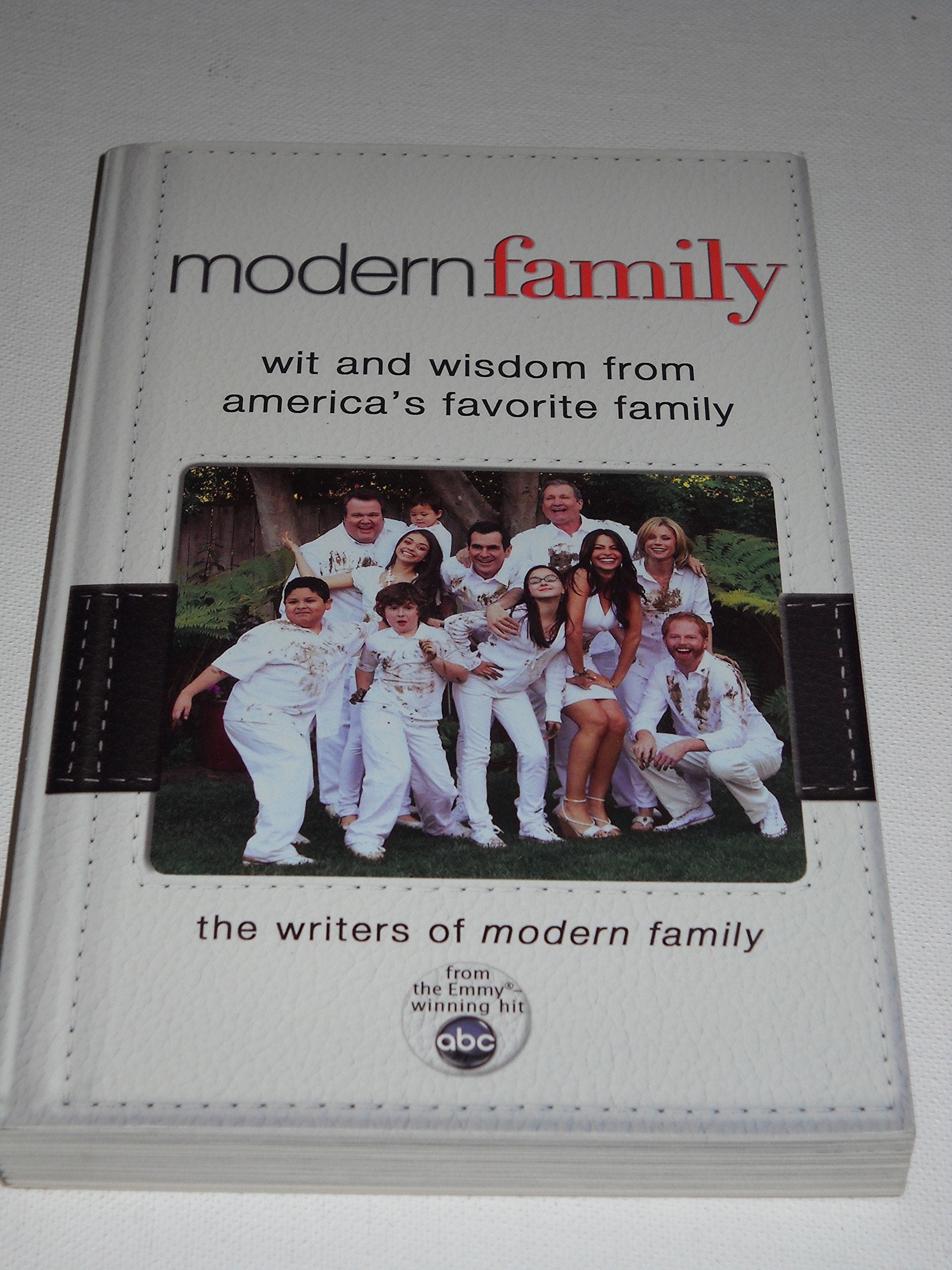 Modern Family: Wit and Wisdom from America's Favorite Family Social Sciences