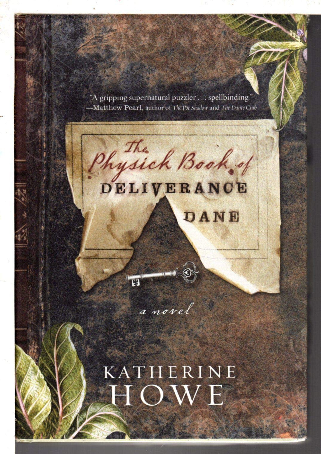 The Physick Book of Deliverance Dane Action & Adventure