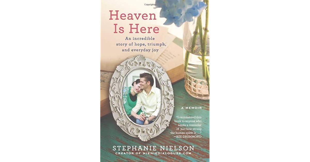Nielson, S: Heaven Is Here Art & Literature Books
