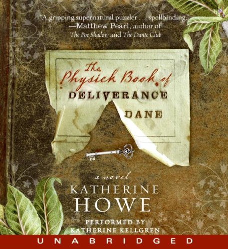 The Physick Book of Deliverance Dane CD Books