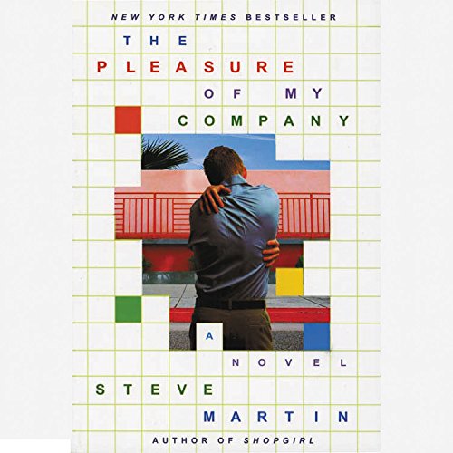 The Pleasure of My Company: A Novella cd