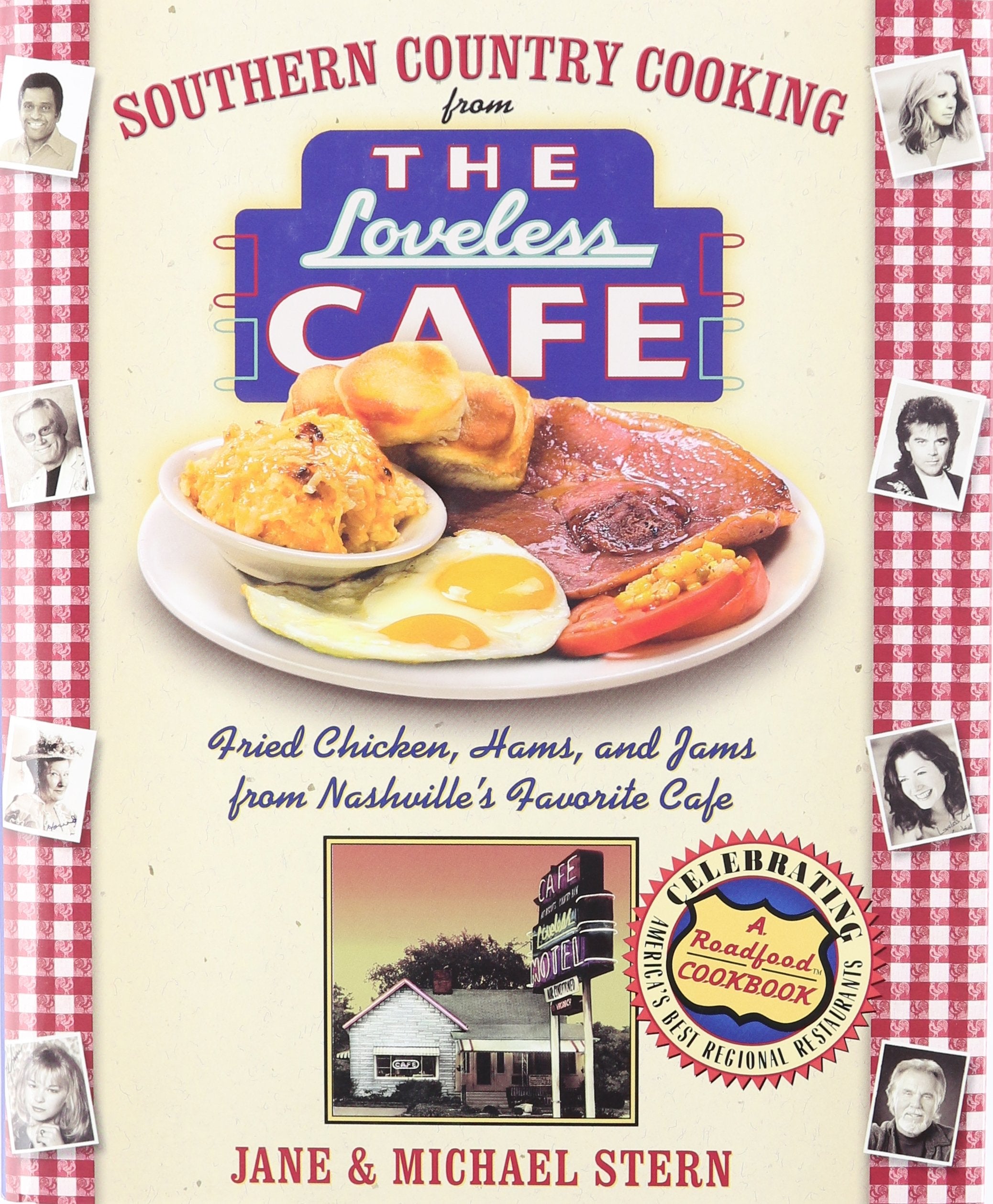 Southern Country Cooking from the Loveless Cafe: Fried Chicken, Hams, and Jams from Nashville's Favorite Cafe Leisure, Home & Garden