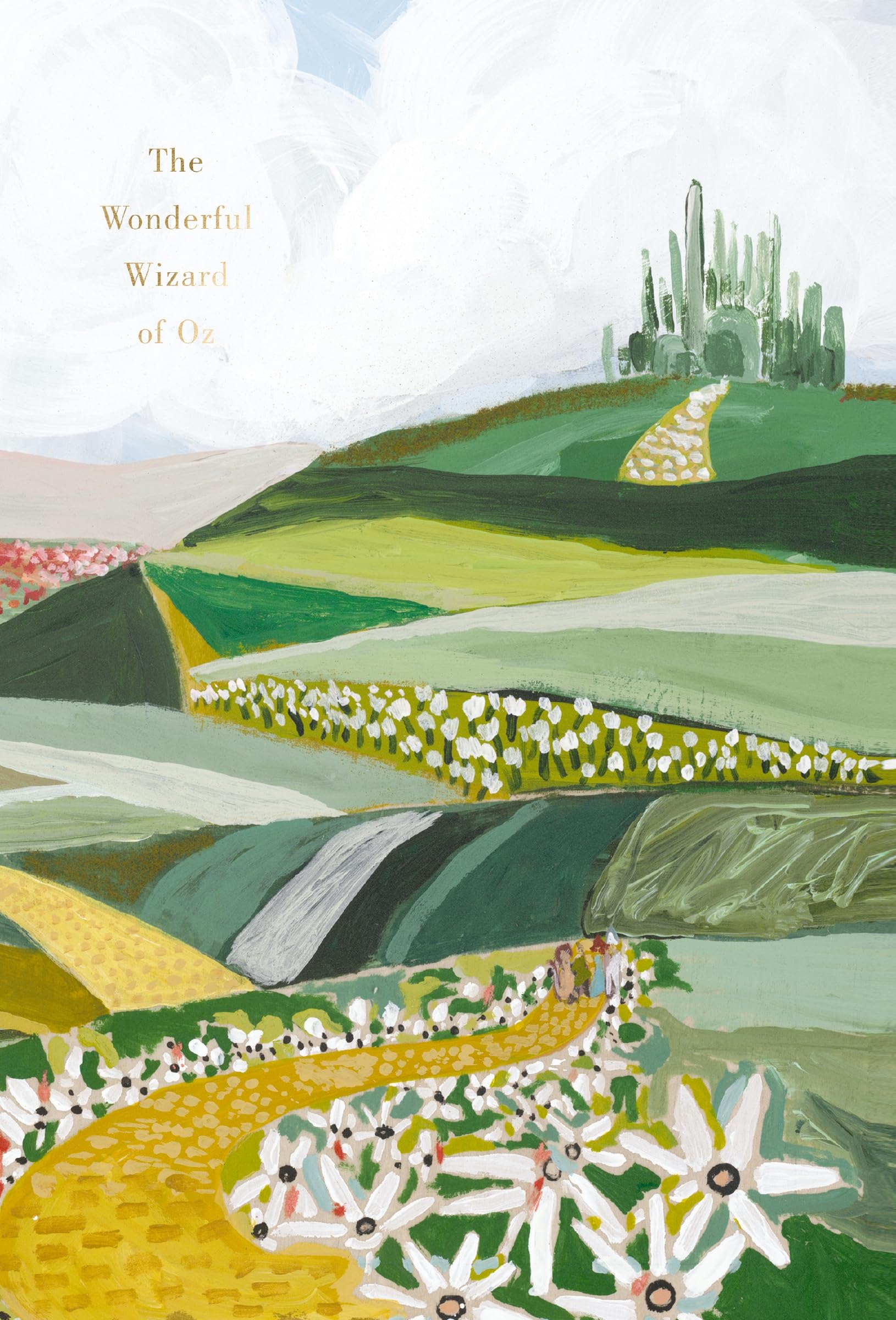 The Wonderful Wizard of Oz: Deluxe Painted Edition Classics