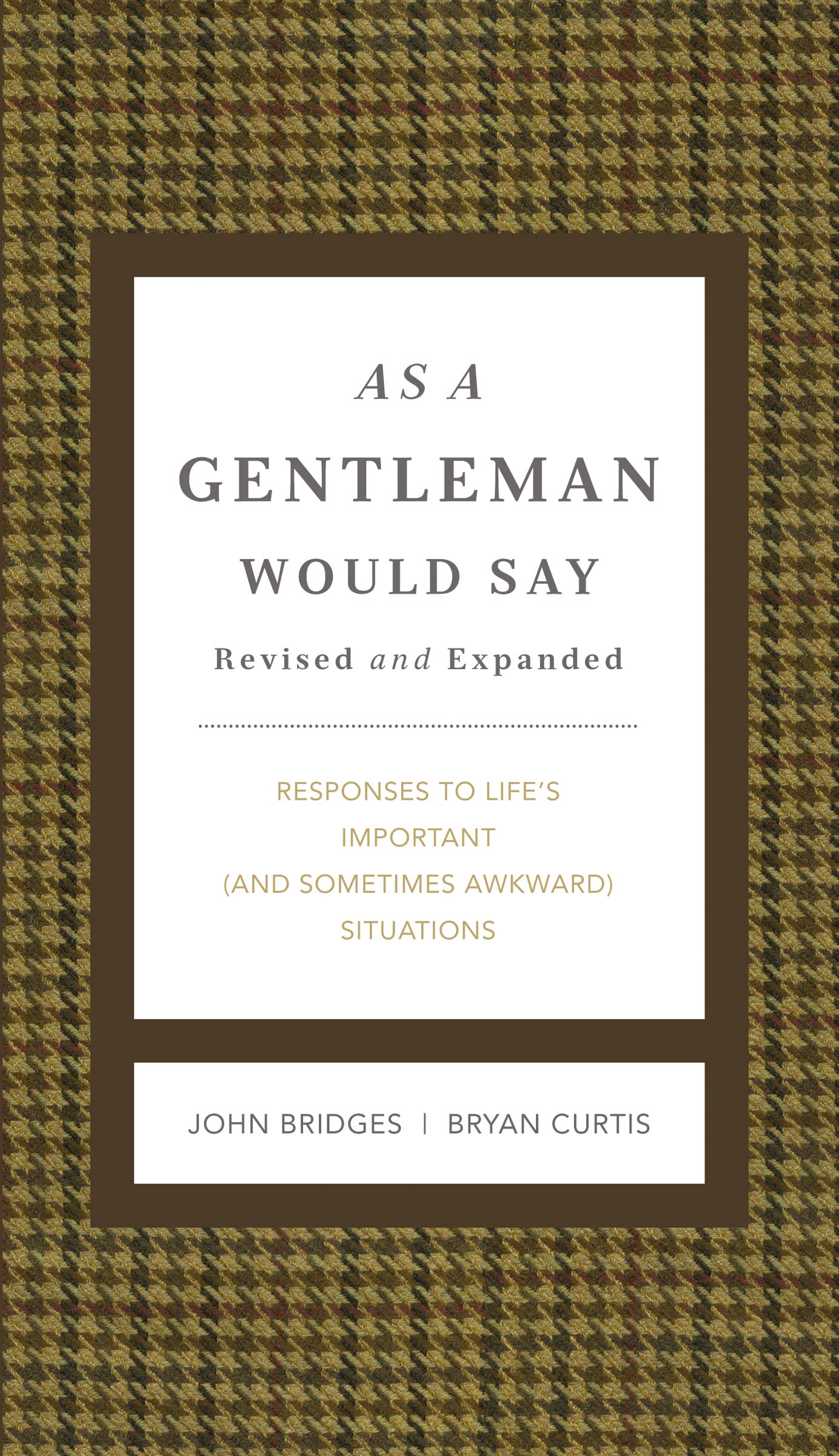 As a Gentleman Would Say Revised and Expanded Business, Finance & Career Books