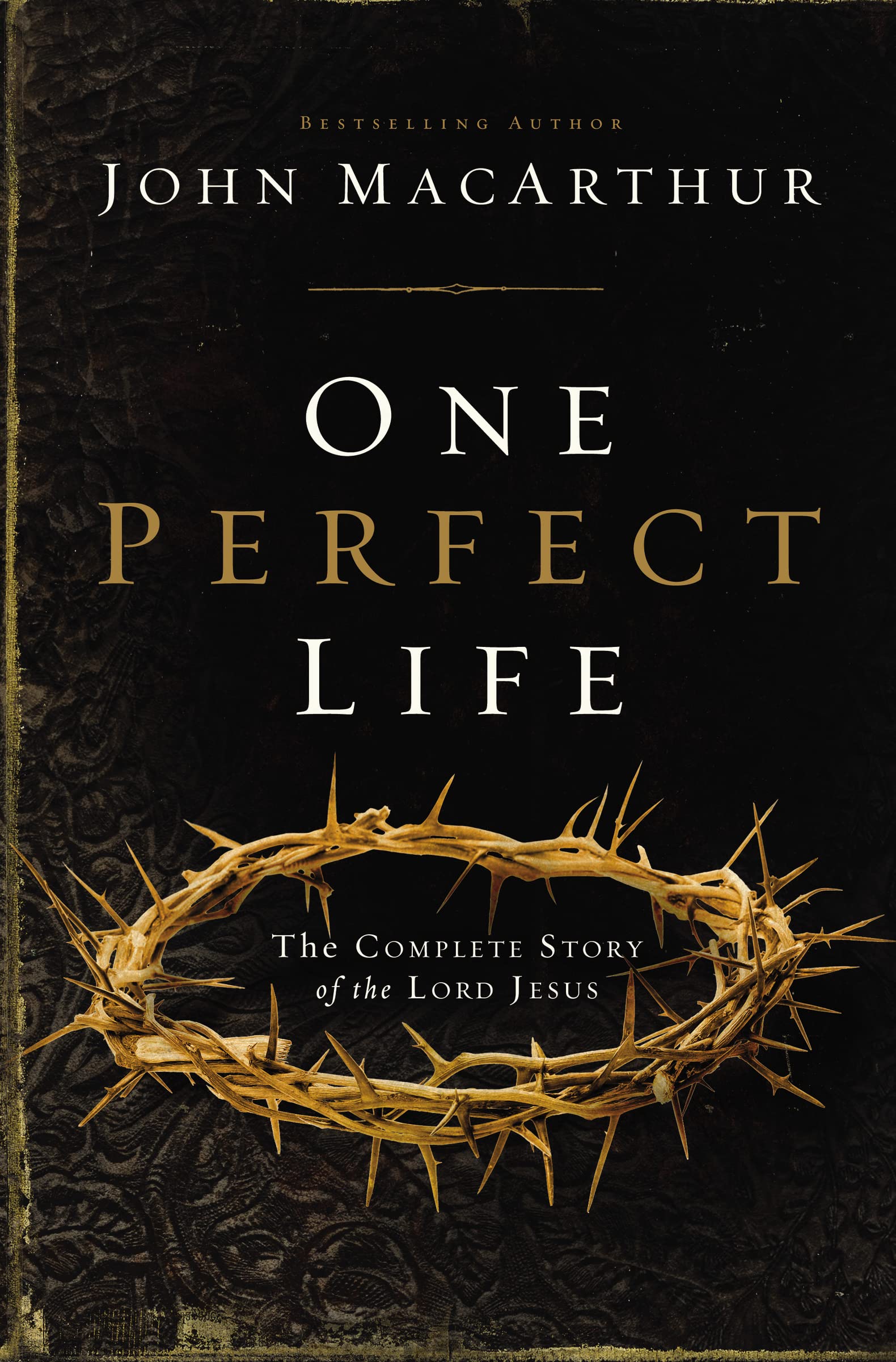 One Perfect Life: The Complete Story of the Lord Jesus Politics & Society