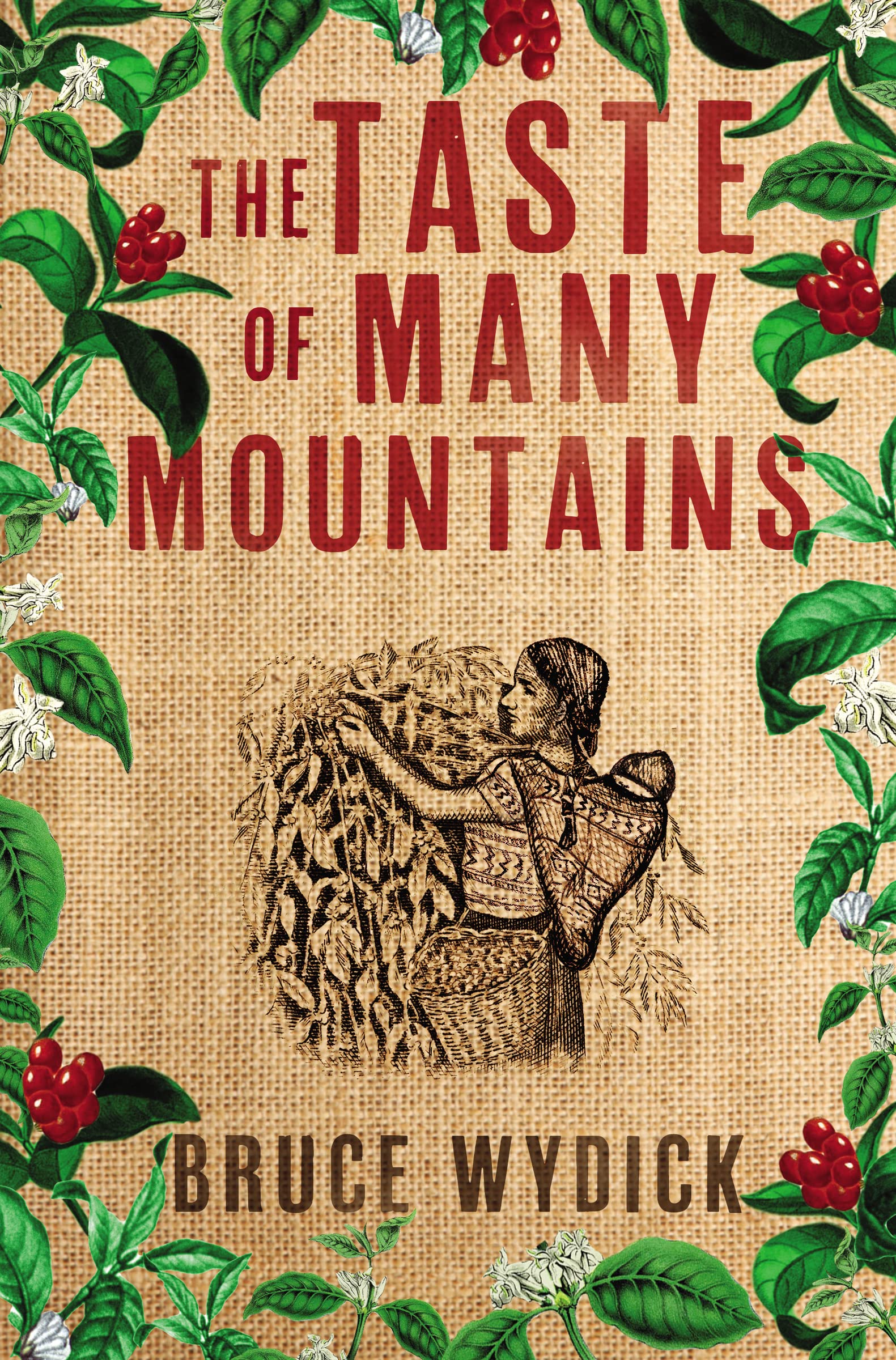 The Taste of Many Mountains Historical Fiction