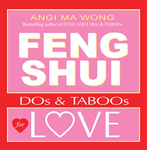 Feng Shui Do's and Taboos for Love book