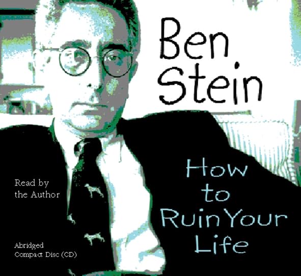 How to Ruin Your Life Lifestyle