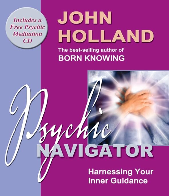 Psychic Navigator: Harnessing Your Inner Guidance Religion & Esotericism