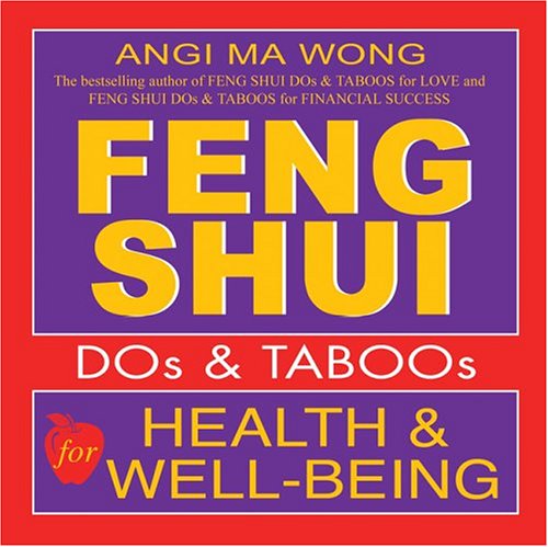 Feng Shui Dos & Taboos For Health And Well-Being Religion & Esotericism