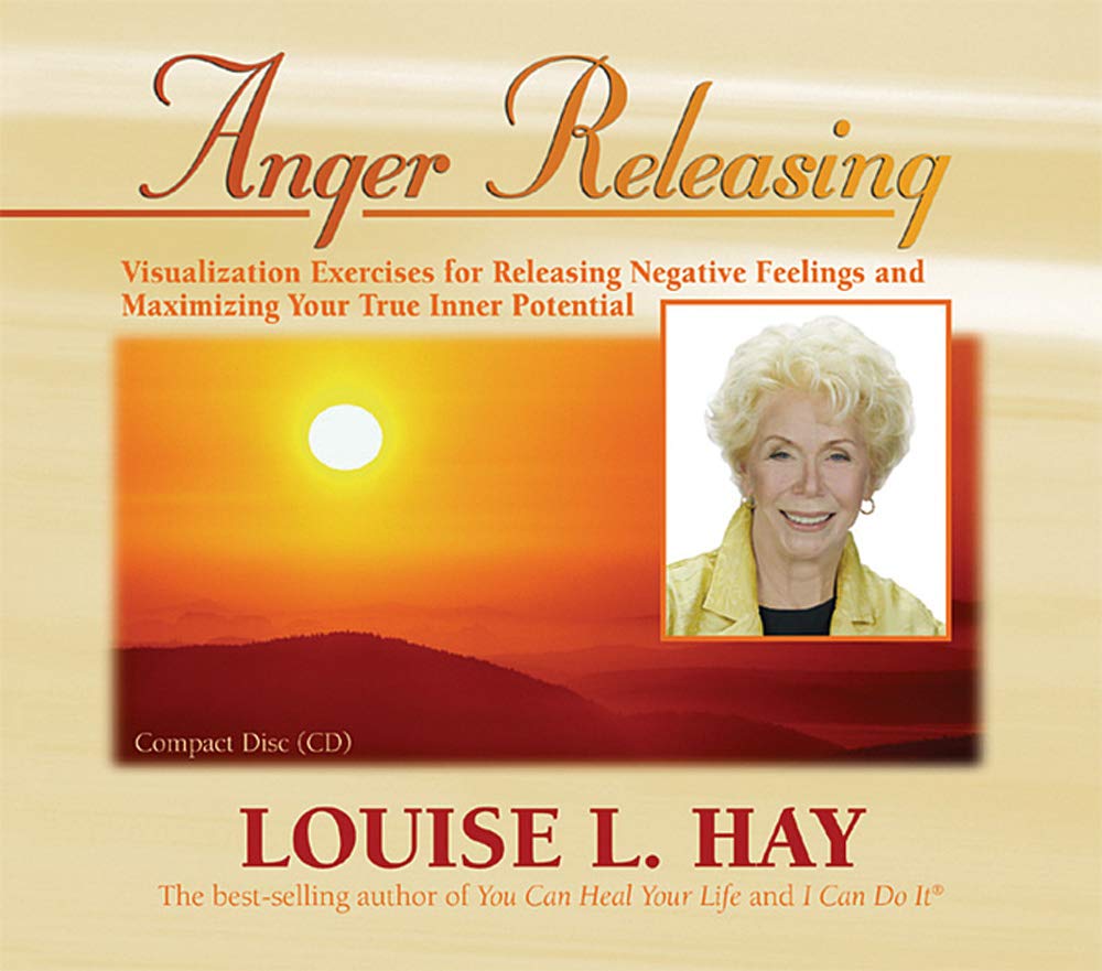 Anger Releasing: Visualization Exercises for Releasing Negative Feelings and Maximizing Your True Inner Potential cd