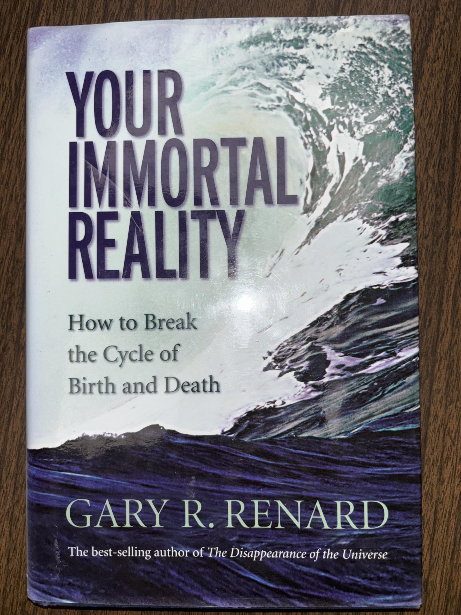 Your Immortal Reality: How to Break the Cycle of Birth and Death Religion & Esotericism